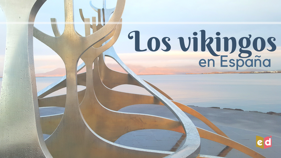 Los vikingos en España – Esquinas Dobladas 