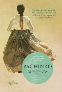 «Pachinko» y la novela histórica costumbrista – Esquinas Dobladas
