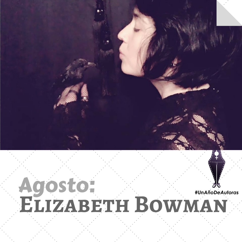 Un año de autoras: Elizabeth Bowman – Esquinas Dobladas