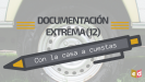 Documentación extrema (12) | Con la casa a cuestas