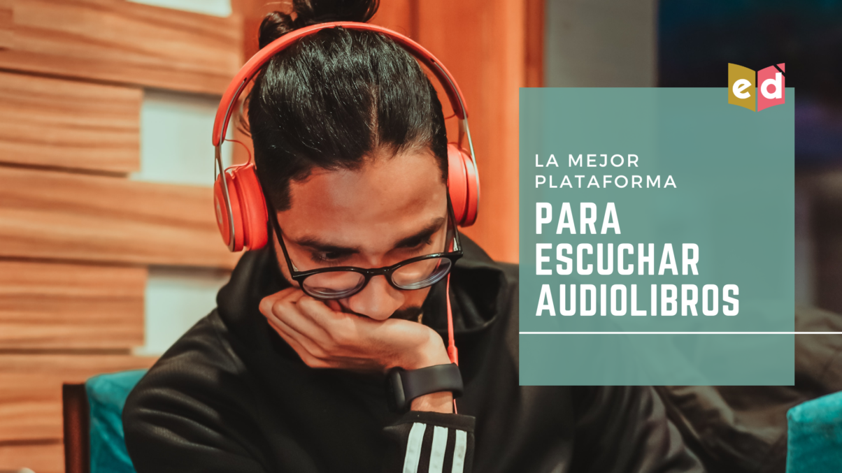 La mejor plataforma para escuchar audiolibros | Esquinas Dobladas