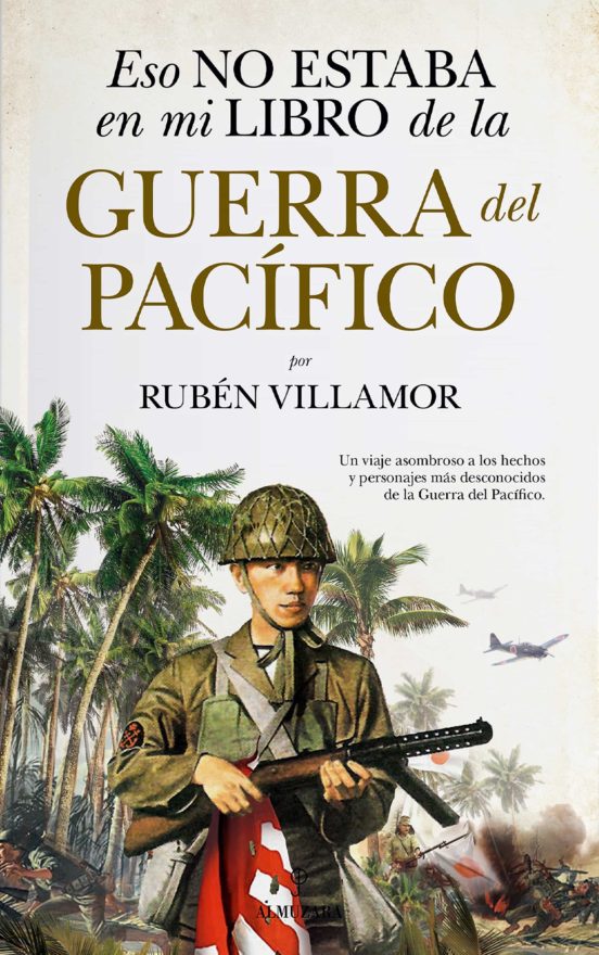  7 libros sobre la Segunda Guerra Mundial en el Pacífico | Esquinas Dobladas