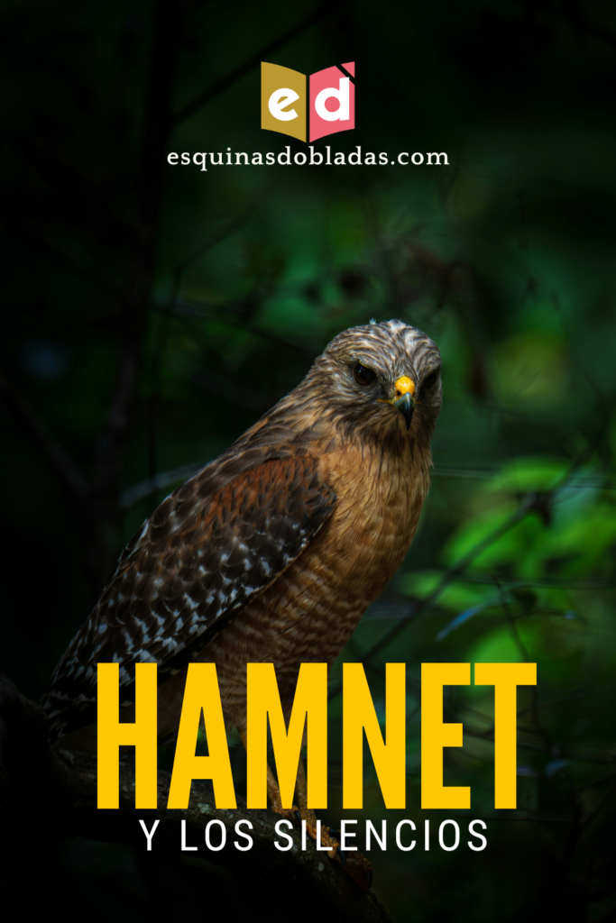 Hamnet y los silencios | Esquinas Dobladas