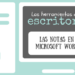 Las notas en Microsoft Word | Las herramientas del escritor (8)